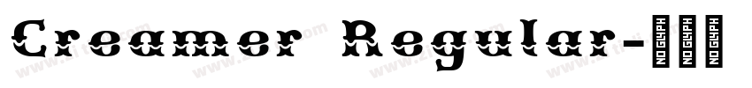 Creamer Regular字体转换